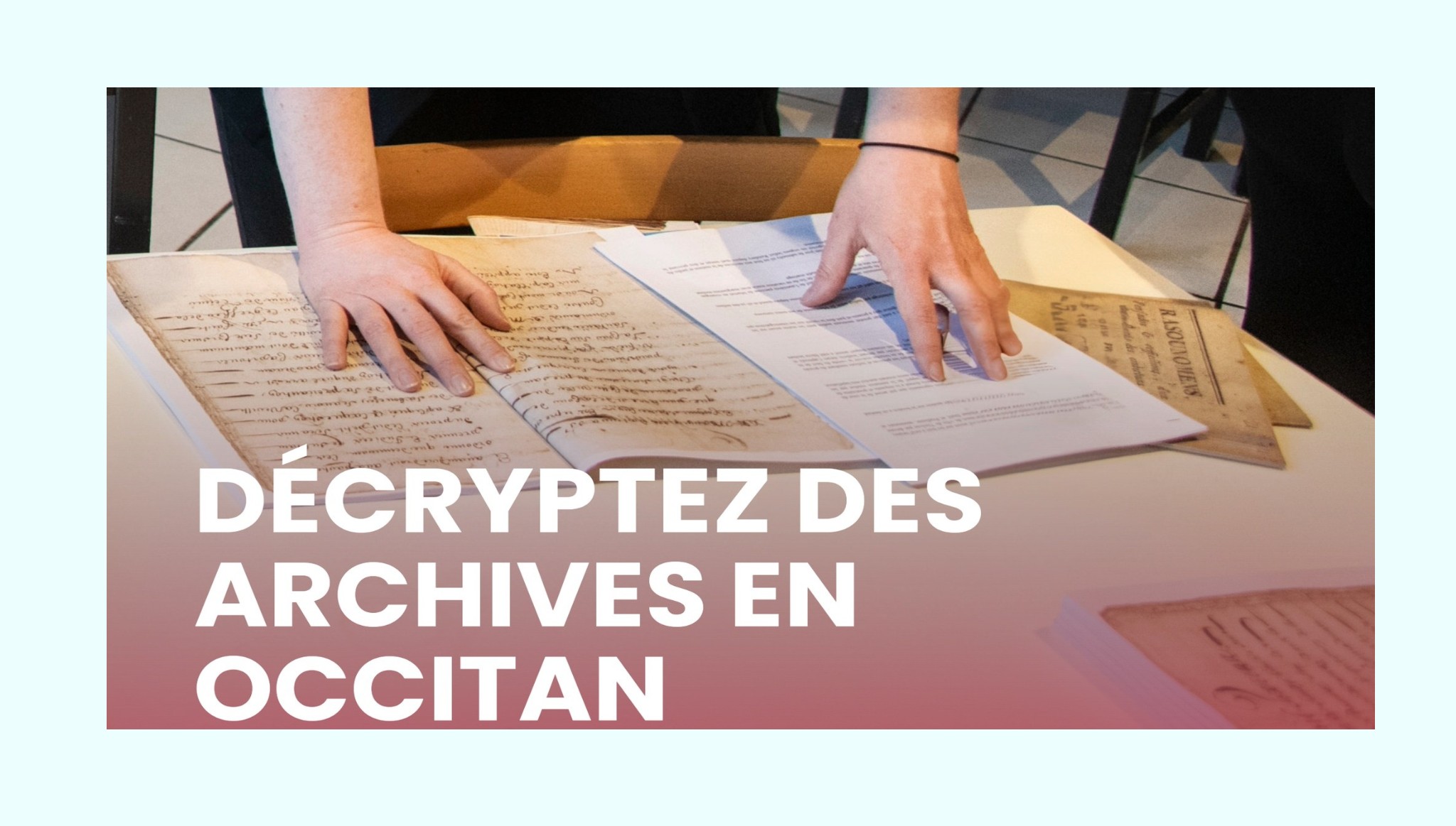 Décryptage d’archives en occitan – “Apéro Doc d’Oc”