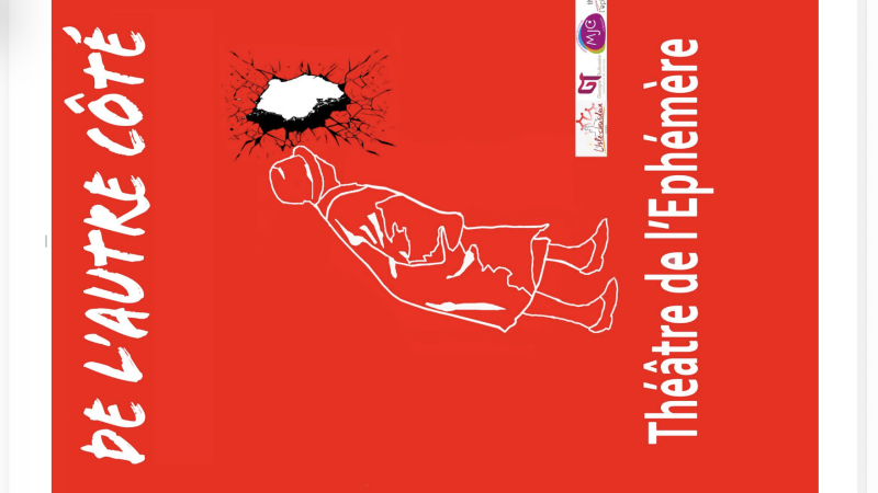 "De l'Autre Côté " une nouvelle pièce avec le Théâtre de l'Ephémère