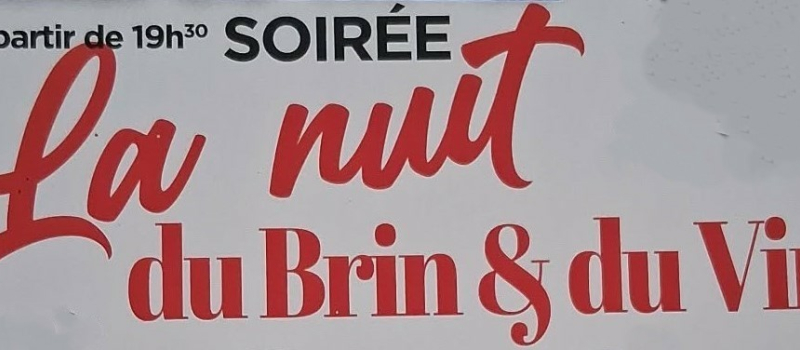 La nuit du brin & du vin