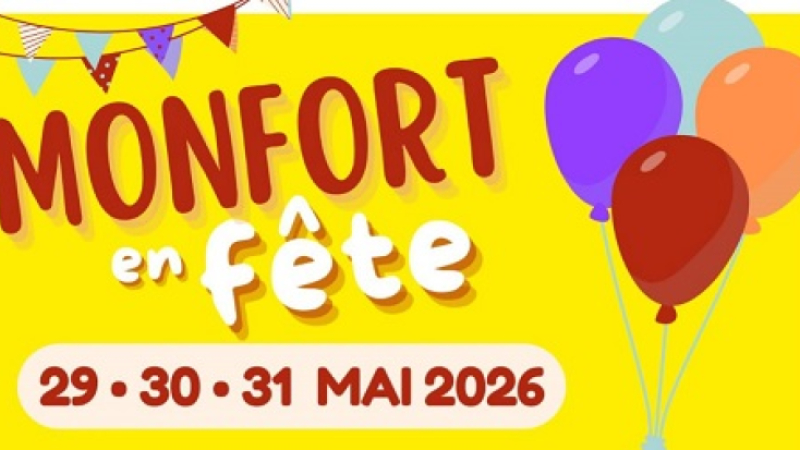 29, 30 et 31 mai Monfort en fête !