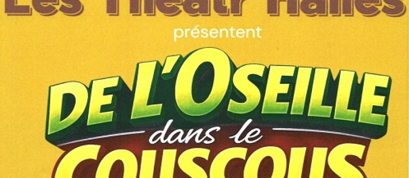 Théâtre : "De l'oseille dans le couscous" au profit des Restos du Cœur