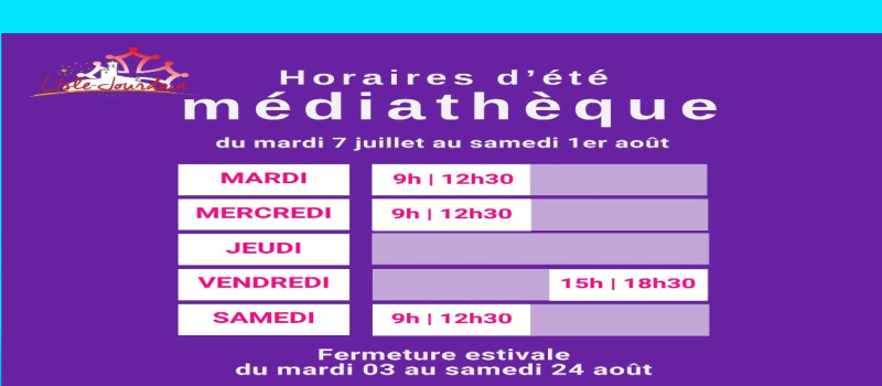 La médiathèque passe aux horaires d'été !