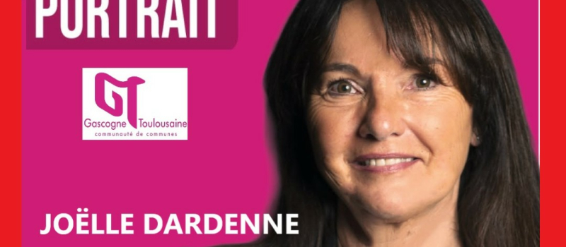 Portraits des élus de la Gascogne Toulousaine : Joëlle DARDENNE