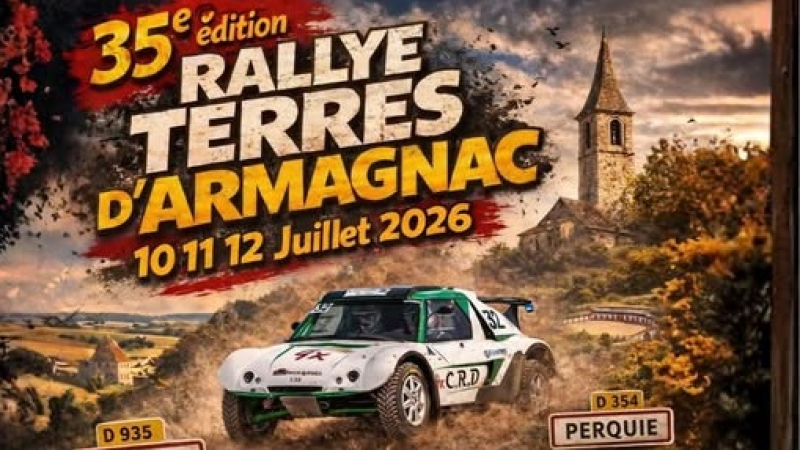 La 35e édition du Rallye Terres d’Armagnac : les 10, 11, 12 juillet