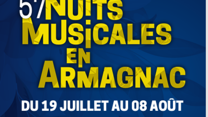 Les Nuits Musicales en Armagnac du 19 juillet au 8 août