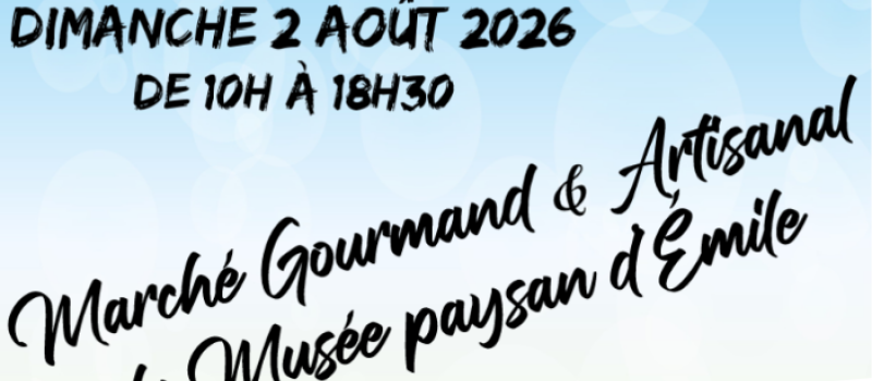Traditionnel marché gourmand et artisanal du dimanche 2 août 2026