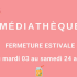 L'Isle-Jourdain : Fermeture estivale de la médiathèque